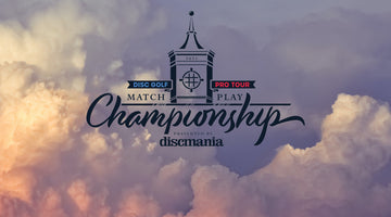 Announcing the Disc Golf Pro Tour Match Play Championship Presented by Discmania