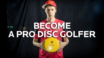 Become a Professional Disc Golfer by Discmania