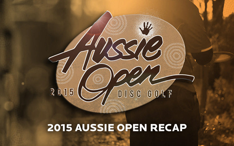 Aussie Open 2015 recap